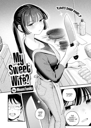 My Sweet Wife?
