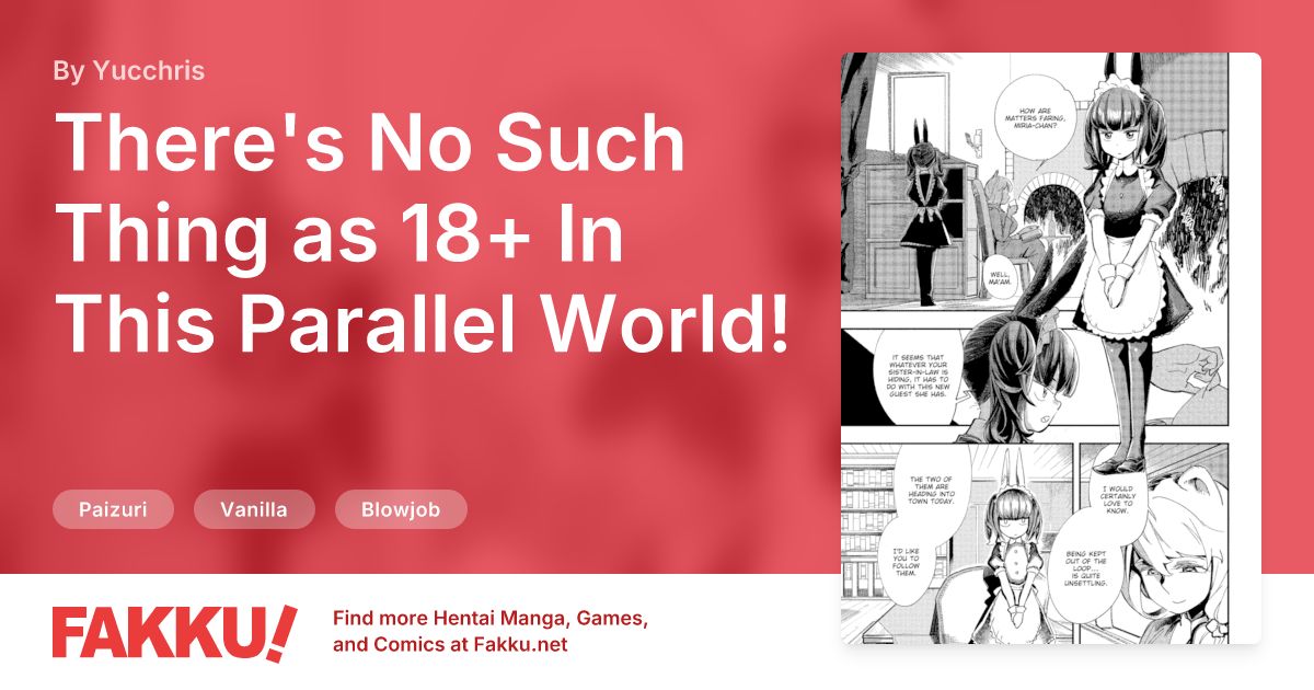 There's No Such Thing as 18+ In This Parallel World! #3 Hentai by Yucchris - FAKKU