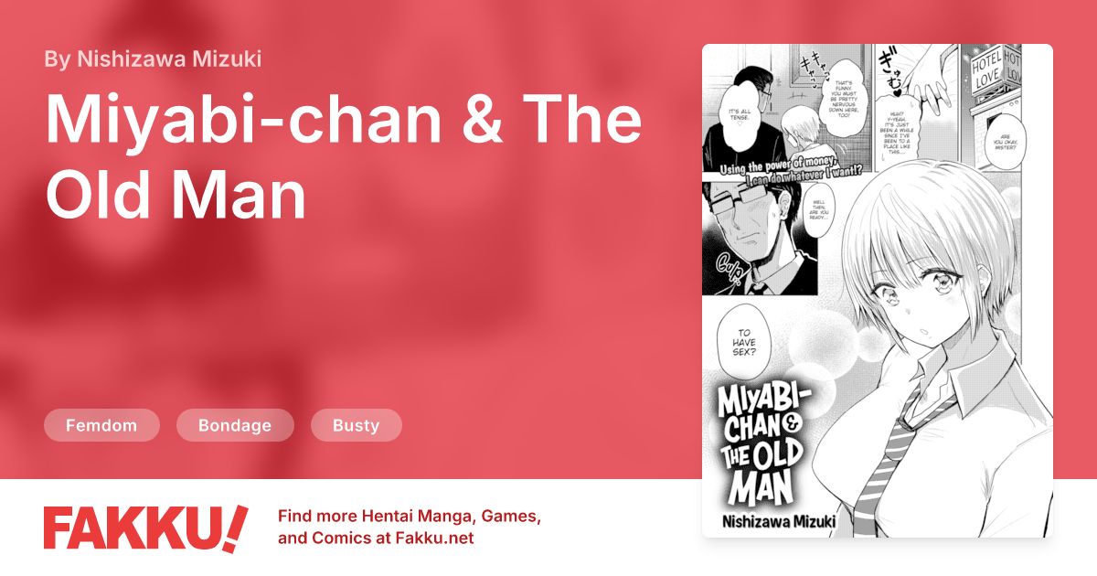 Miyabi-chan & The Old Man Hentai by Nishizawa Mizuki - FAKKU