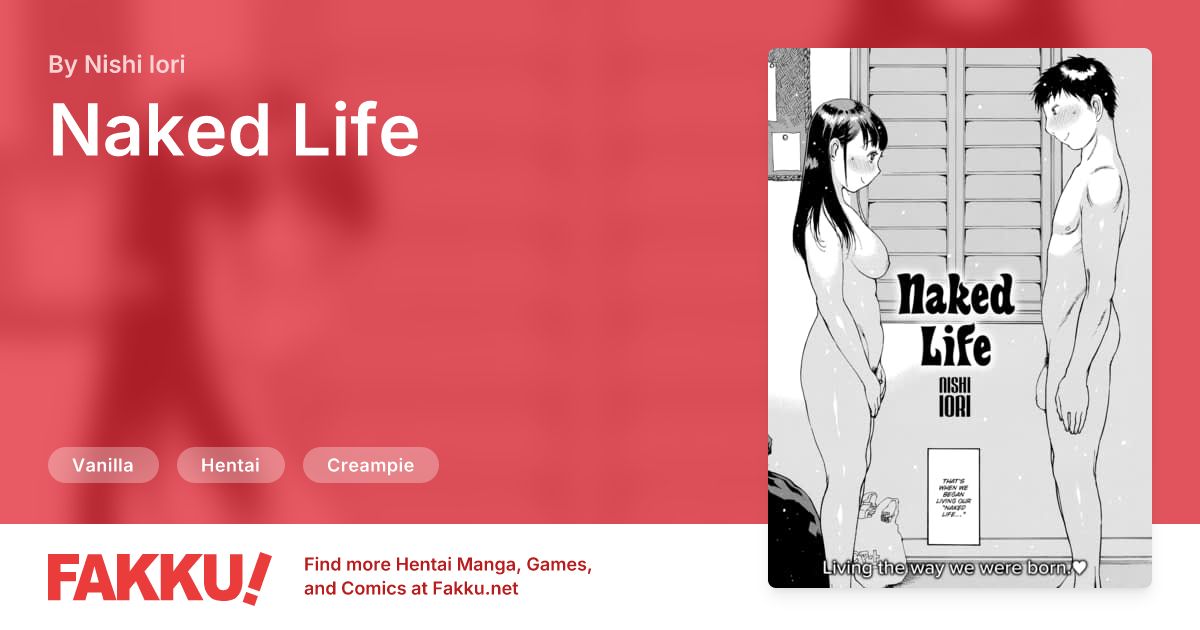 Naked Life Hentai by Nishi Iori - FAKKU