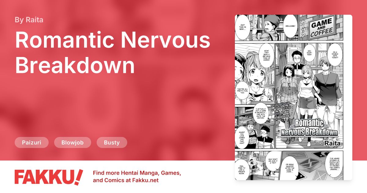 Romantic Nervous Breakdown Hentai by Raita - FAKKU