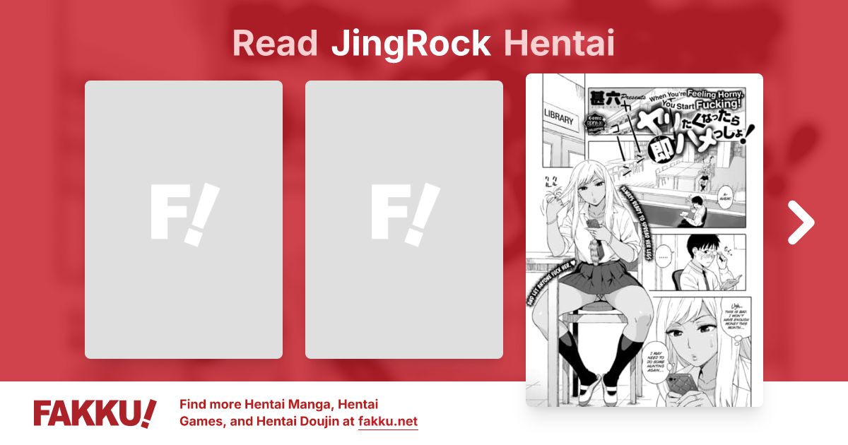 Read and download English hentai manga and doujin by JingRock on FAKKU! Featuring popular hentai like When You're Feeling Horny, You Start Fucking! and more.