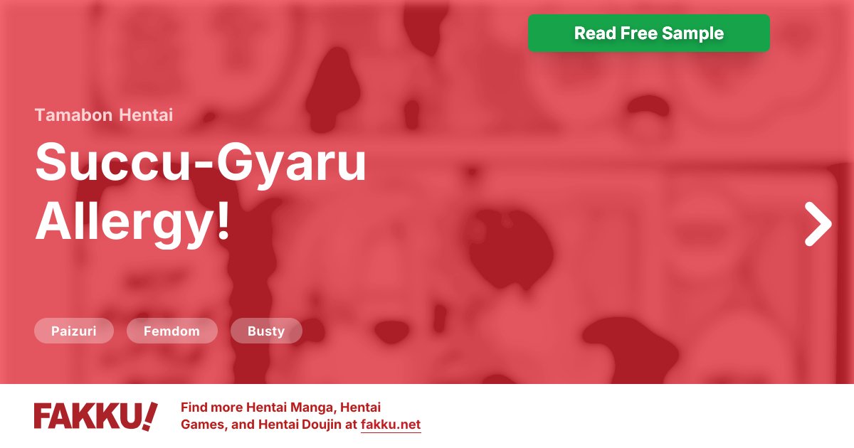  Succu-Gyaru Allergy! Hentai by Tamabon - FAKKU