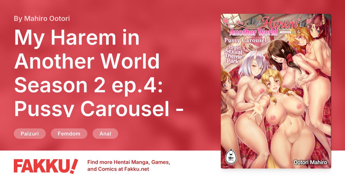 My Harem in Another World Season 2 ep.4: Pussy Carousel - 15-girl Sexual Theme Park Hentai by Mahiro Ootori - FAKKU