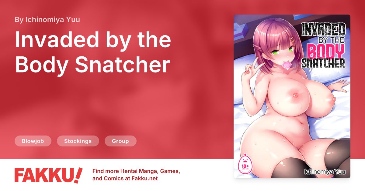 Invaded by the Body Snatcher Hentai by Ichinomiya Yuu - FAKKU