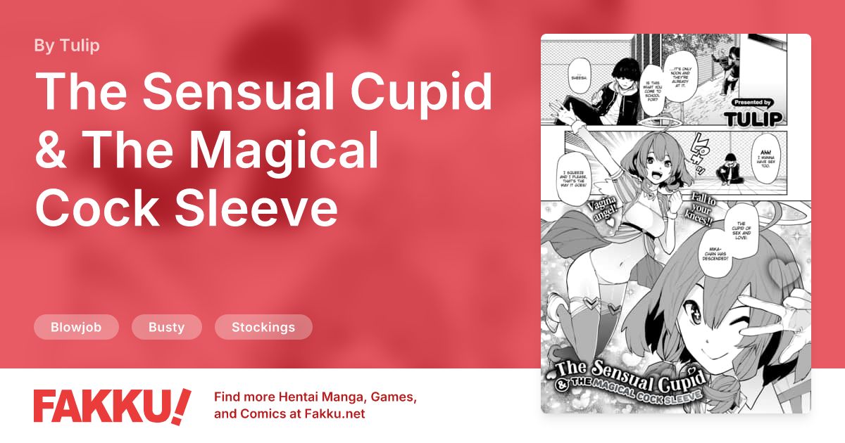 The Sensual Cupid & The Magical Cock Sleeve Hentai by Tulip - FAKKU