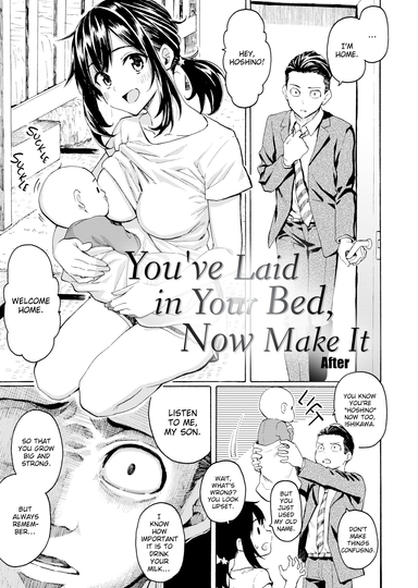 You've Laid in Your Bed, Now Make It - After