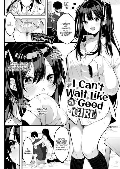 I Can't Wait Like a Good Girl!