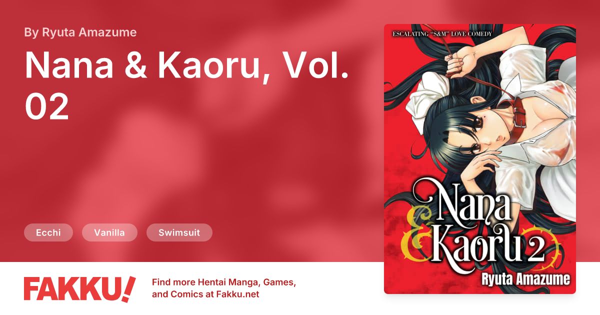 Nana & Kaoru, Vol. 02 Hentai by Ryuta Amazume - FAKKU