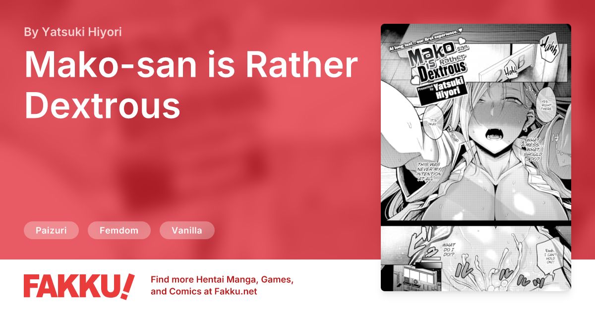 Mako-san is Rather Dextrous Hentai by Yatsuki Hiyori - FAKKU