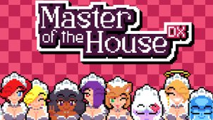 Master of the House DX