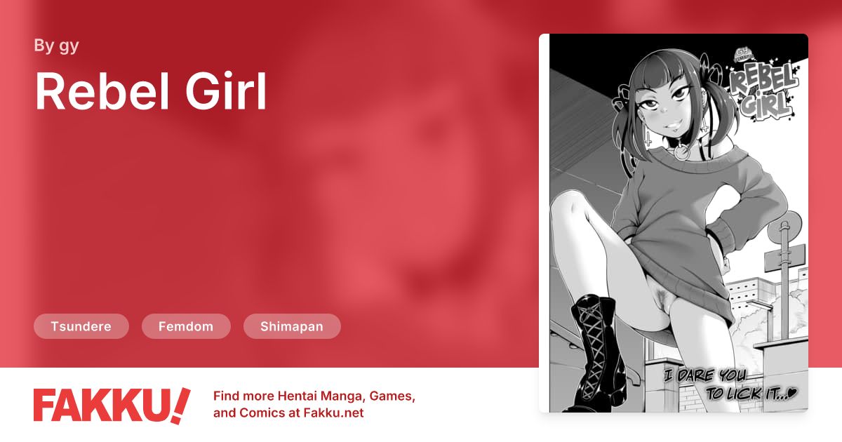 Rebel Girl Hentai by gy - FAKKU