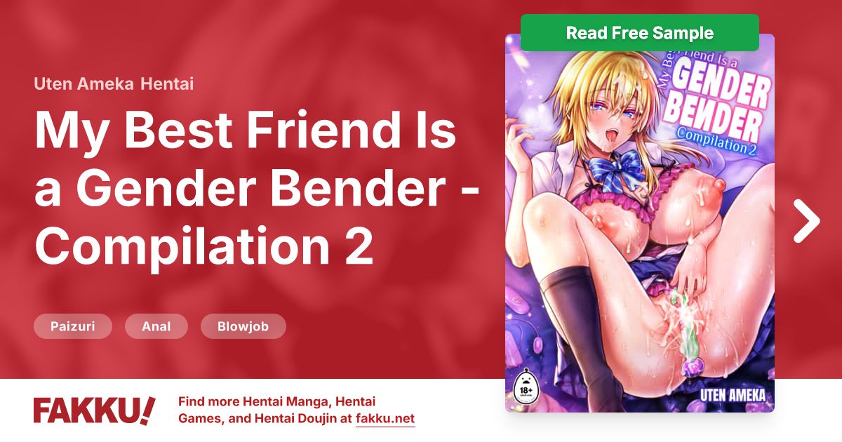 My Best Friend Is a Gender Bender - Compilation 2 Hentai by Uten Ameka - FAKKU