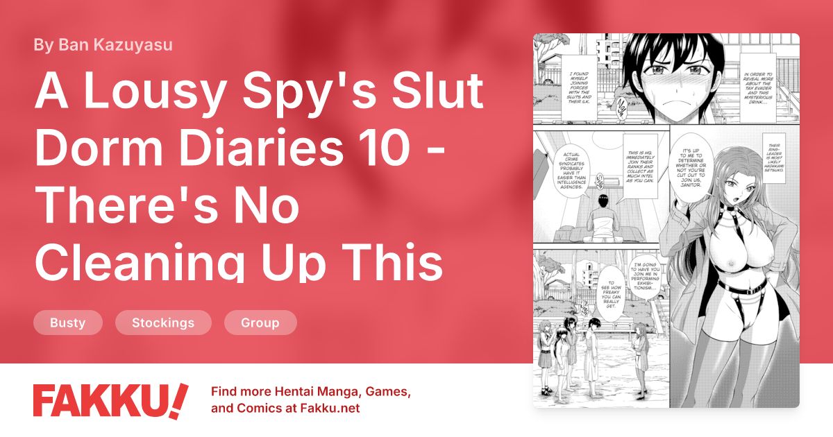 A Lousy Spy's Slut Dorm Diaries 10 - There's No Cleaning Up This Girls Dorm! Hentai by Ban Kazuyasu - FAKKU