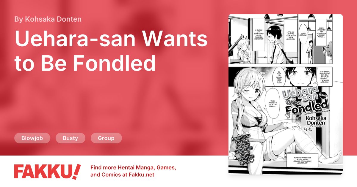 Uehara-san Wants to Be Fondled Hentai by Kohsaka Donten - FAKKU