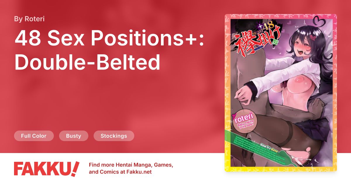 48 Sex Positions+: Double-Belted Hentai by Roteri - FAKKU