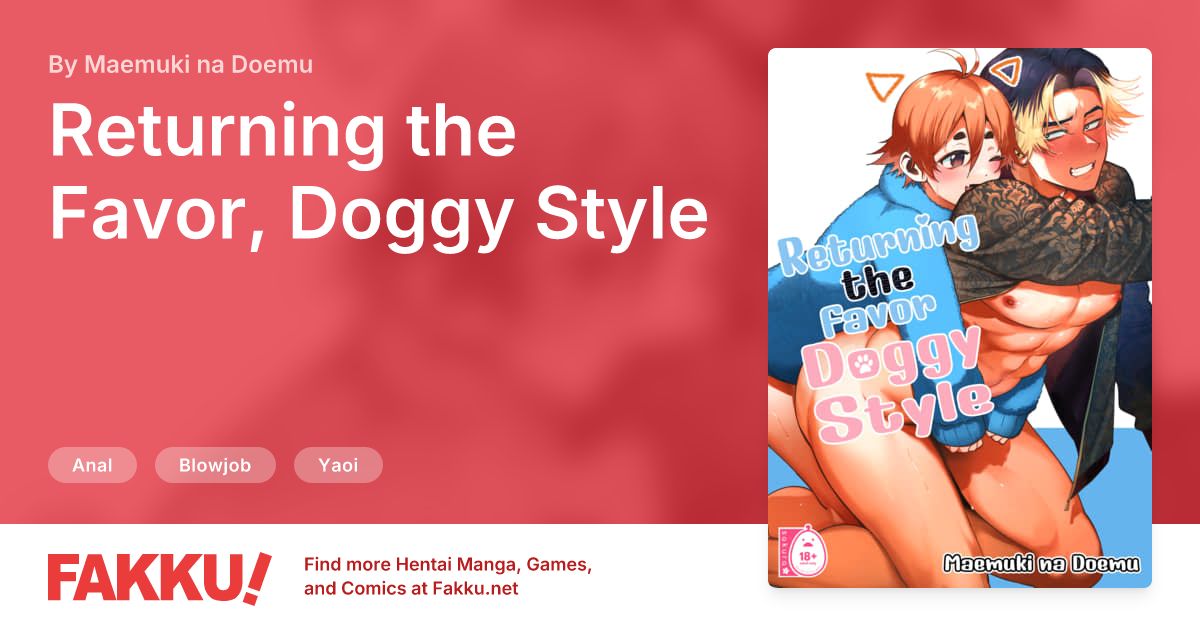  Returning the Favor, Doggy Style 1 Hentai by Maemuki na Doemu - FAKKU