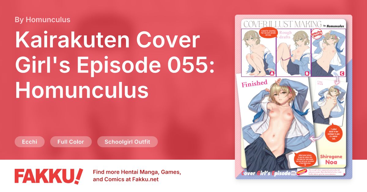 Kairakuten Cover Girl's Episode 055: Homunculus Hentai by Homunculus - FAKKU