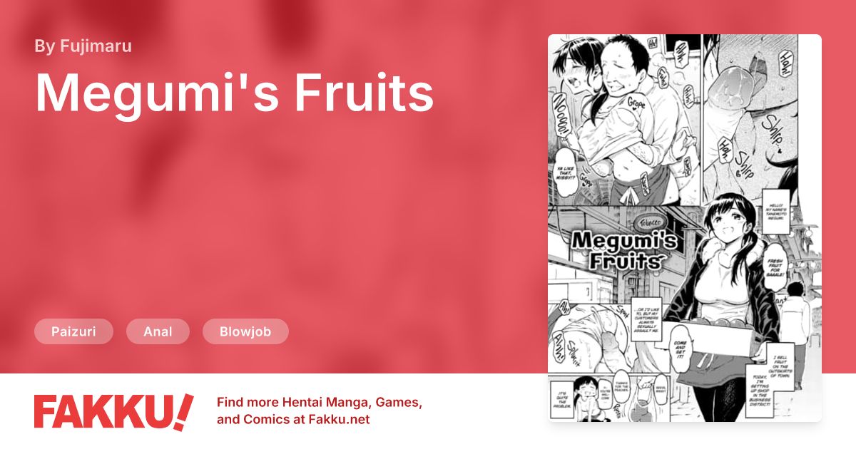 Megumi's Fruits, an English hentai by Fujimaru on FAKKU. Free sample available now!