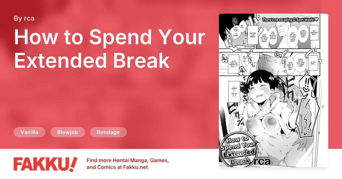 How to Spend Your Extended Break Hentai by rca - FAKKU