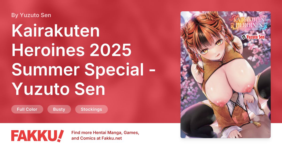  Kairakuten Heroines 2025 Summer Special - Yuzuto Sen Hentai by Yuzuto Sen - FAKKU