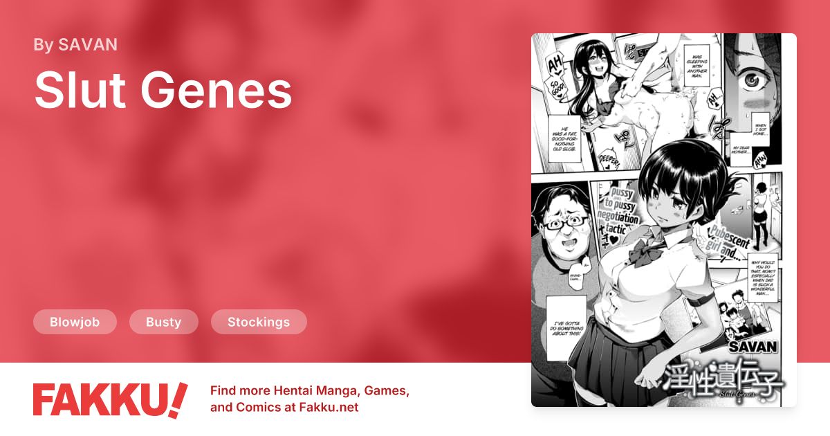 Slut Genes Hentai by SAVAN - FAKKU