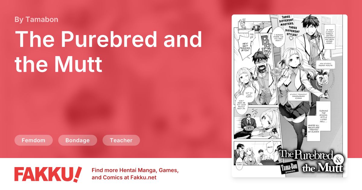 The Purebred and the Mutt Hentai by Tamabon - FAKKU