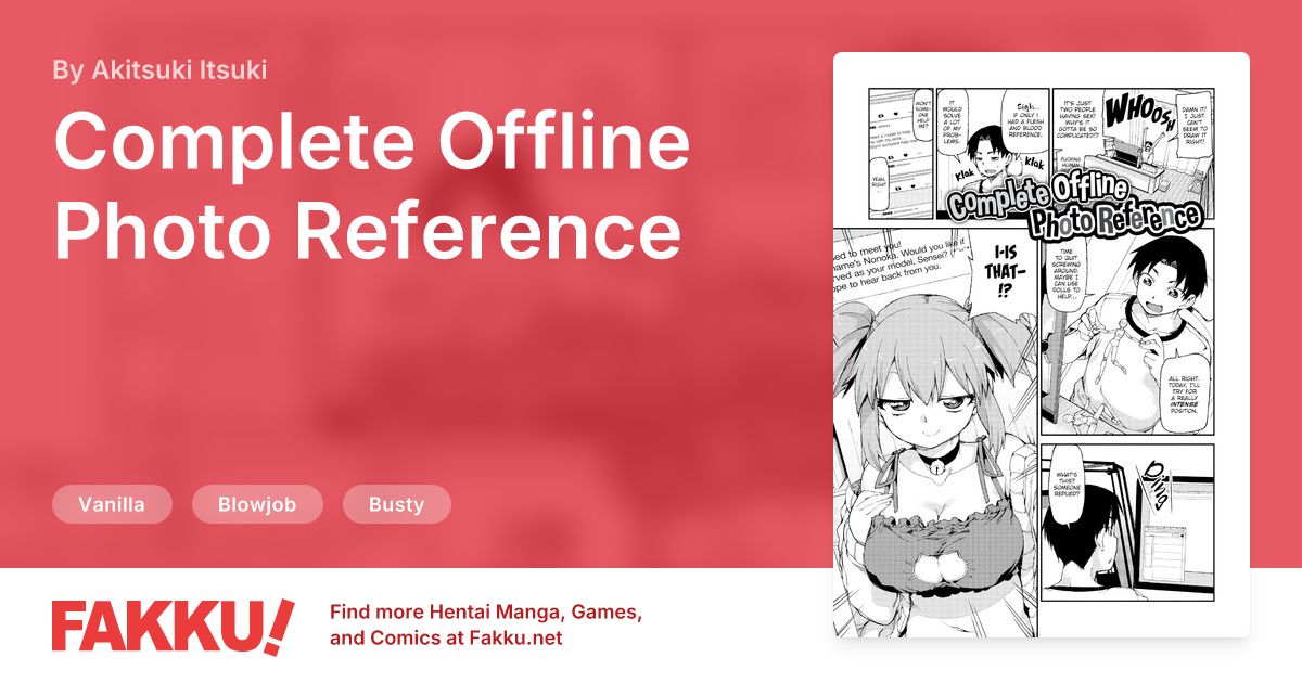 Complete Offline Photo Reference Hentai by Akitsuki Itsuki - FAKKU