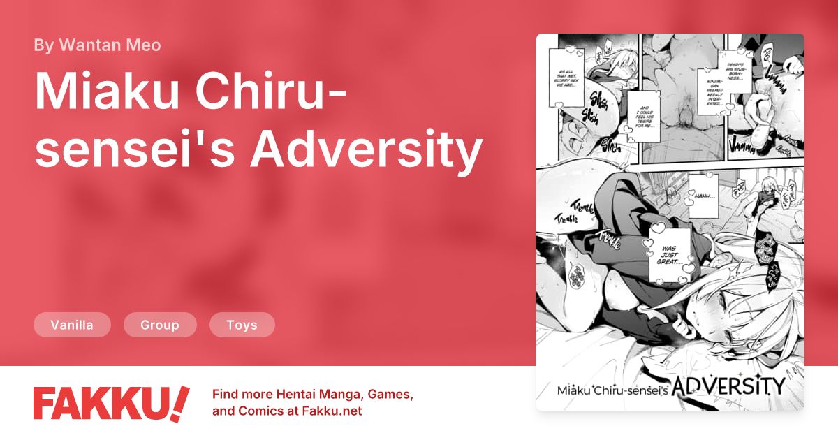 Miaku Chiru-sensei's Adversity Hentai by Wantan Meo - FAKKU