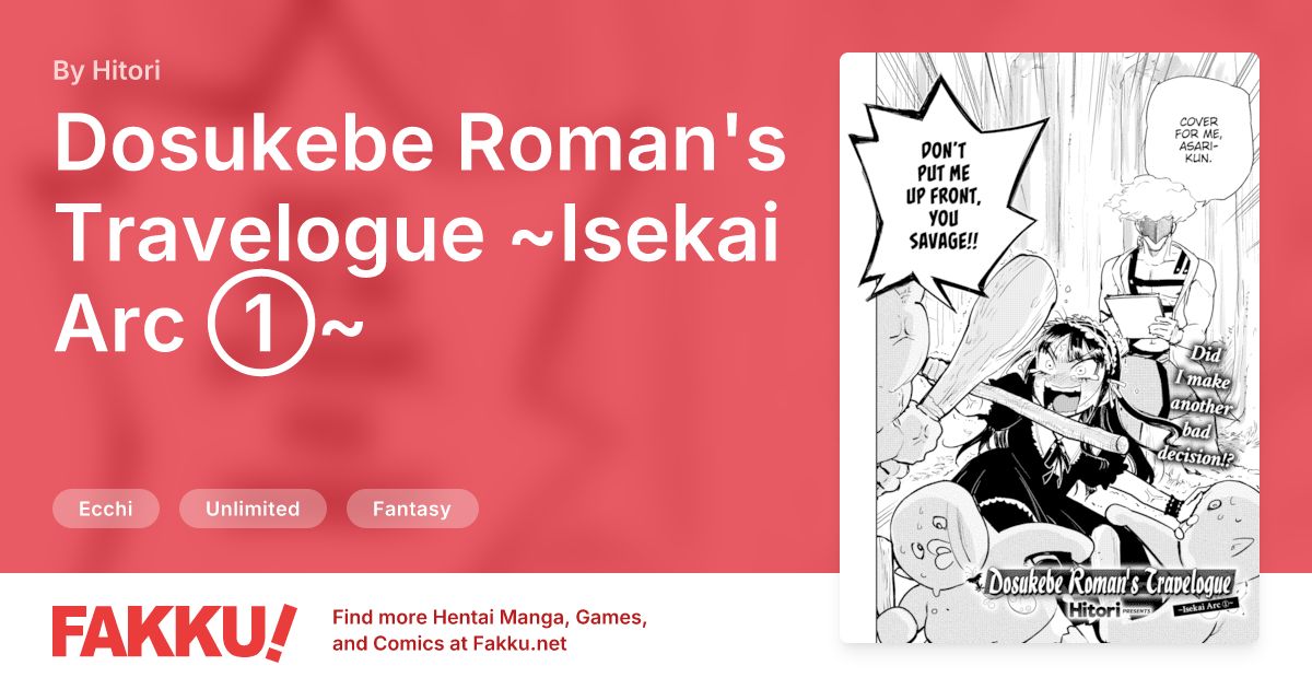 Dosukebe Roman's Travelogue ~Isekai Arc ①~ Hentai by Hitori - FAKKU