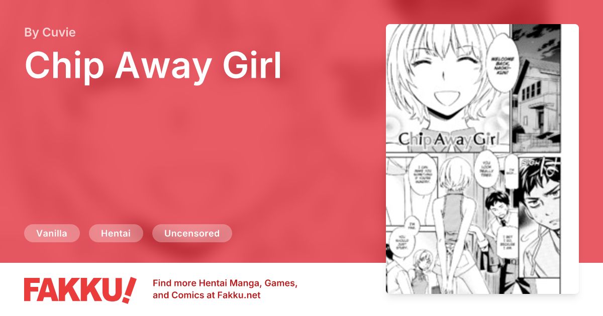 Chip Away Girl Hentai by Cuvie - FAKKU