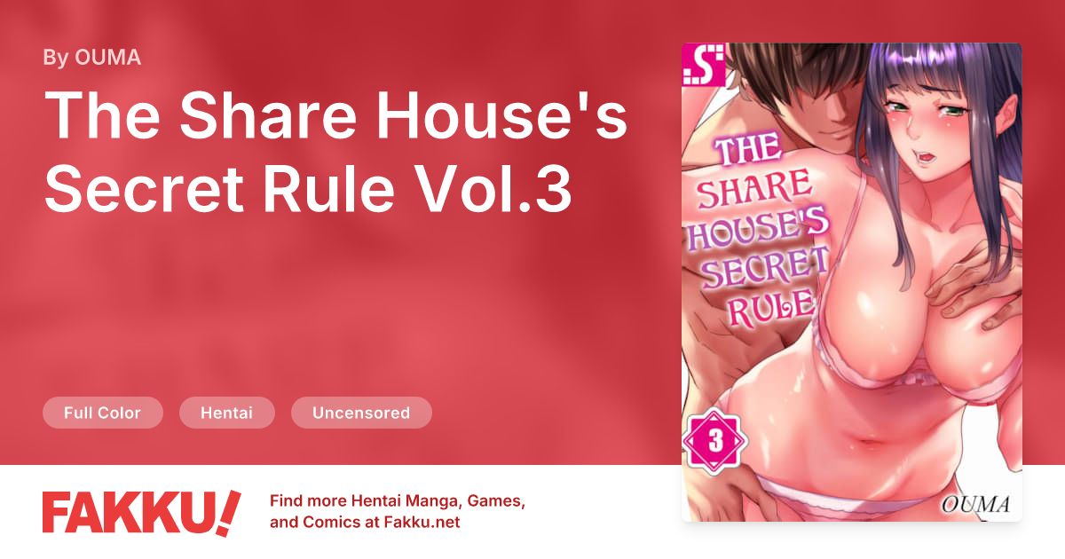 The Share House's Secret Rule Vol.3 Hentai by OUMA - FAKKU