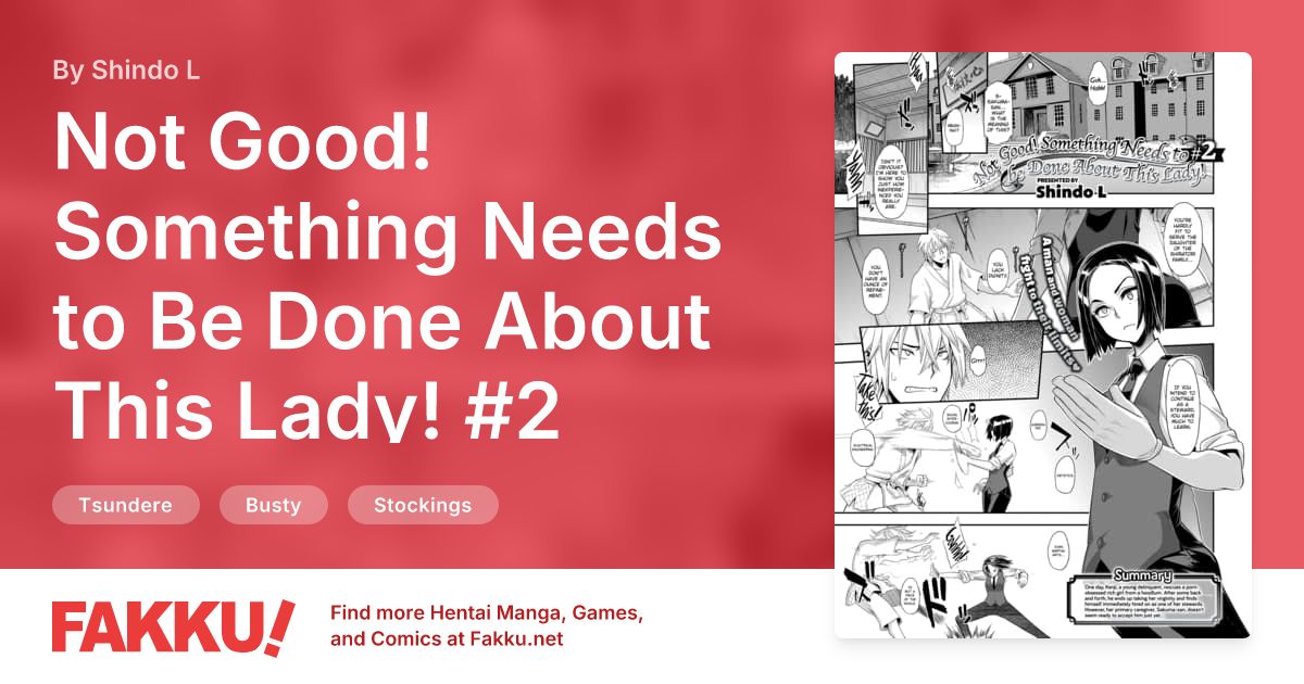 Not Good! Something Needs to Be Done About This Lady! #2 Hentai by ShindoL - FAKKU