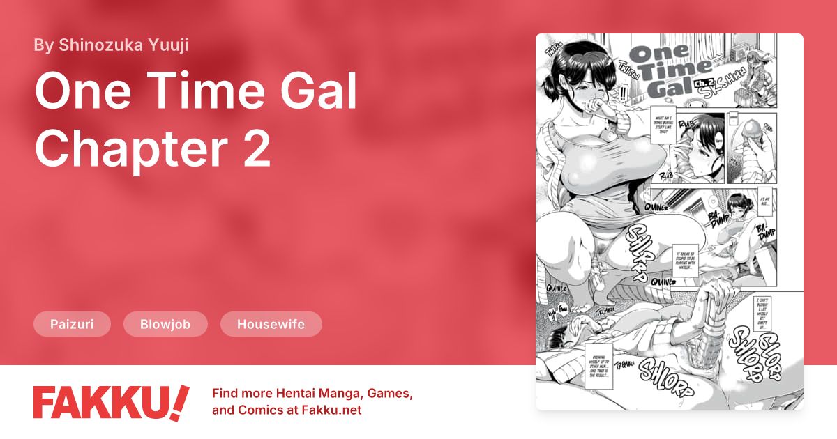 One Time Gal Chapter 2 Hentai by Shinozuka Yuuji - FAKKU