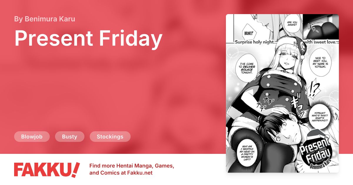 Present Friday Hentai by Benimura Karu - FAKKU