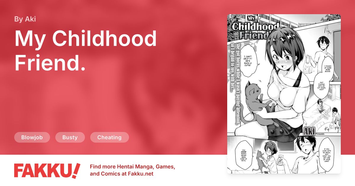 My Childhood Friend. Hentai by Aki - FAKKU