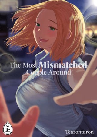 The Most Mismatched Couple Around Hentai Cover Image