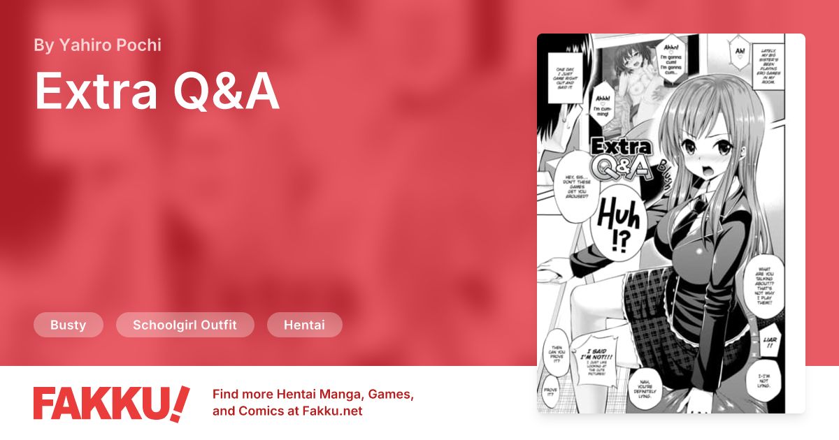 Extra Q&A Hentai by Yahiro Pochi - FAKKU