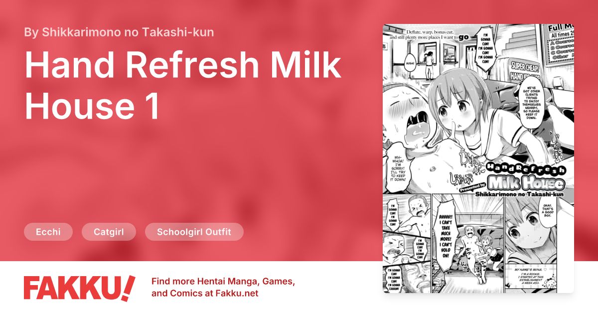 Hand Refresh Milk House 1 Hentai by Shikkarimono no Takashi-kun - FAKKU