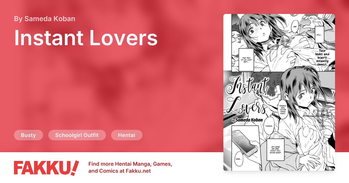 Instant Lovers Hentai by Sameda Koban - FAKKU