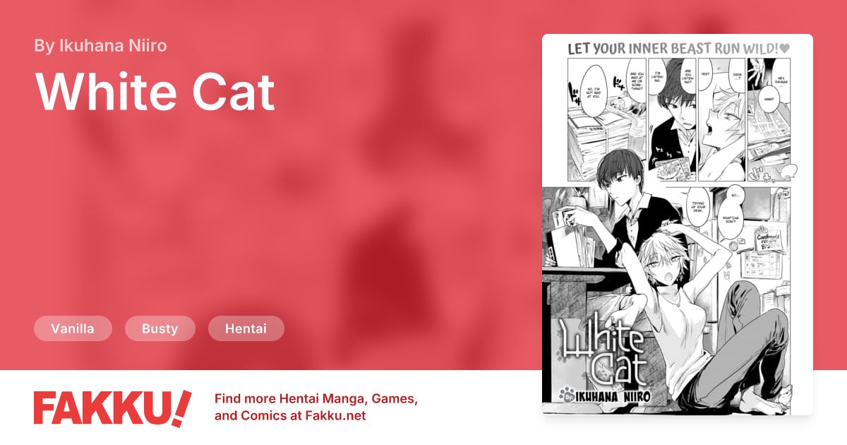 White Cat Hentai by Ikuhana Niiro - FAKKU