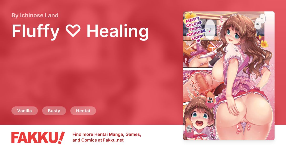 Fluffy ♡ Healing Hentai by Ichinose Land - FAKKU