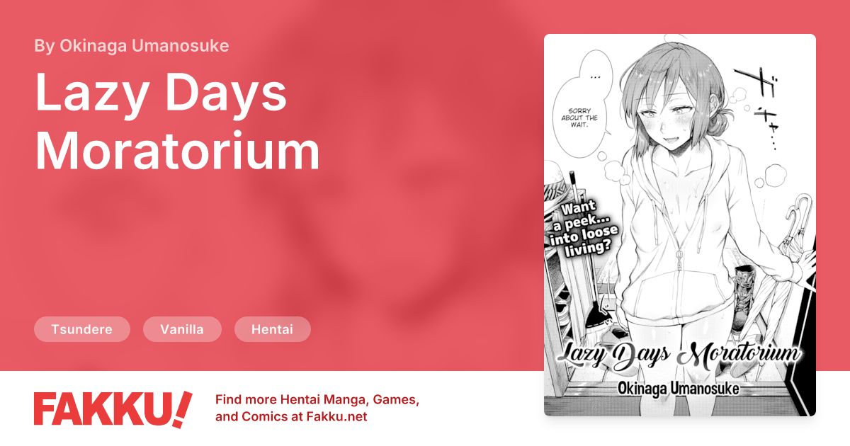 Lazy Days Moratorium Hentai by Okinaga Umanosuke - FAKKU
