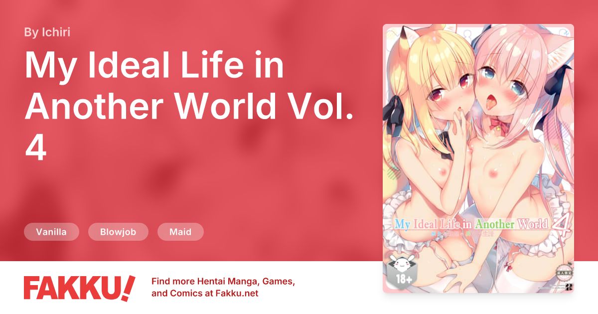  My Ideal Life in Another World Vol. 4 Hentai by Ichiri - FAKKU