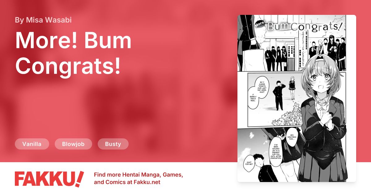 More! Bum Congrats! Hentai by Misa Wasabi - FAKKU