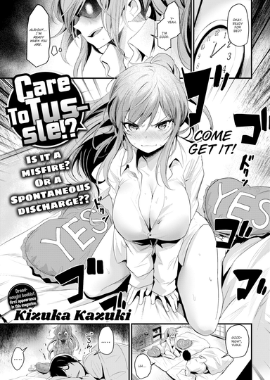 Care To Tussle!?
