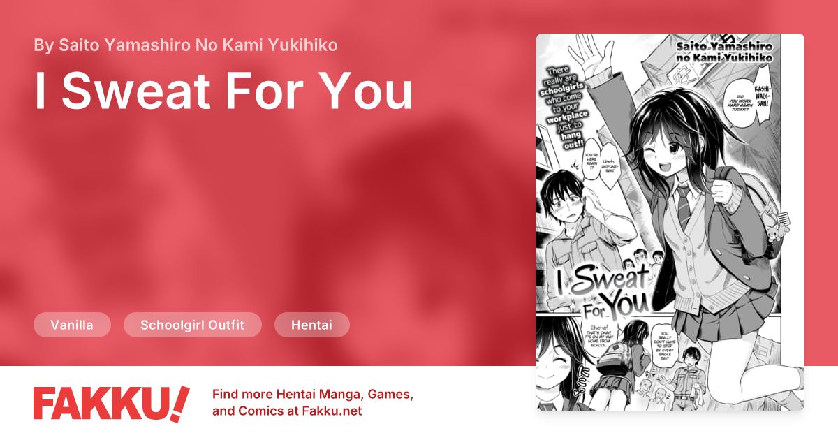 I Sweat For You Hentai by Saito Yamashiro No Kami Yukihiko - FAKKU