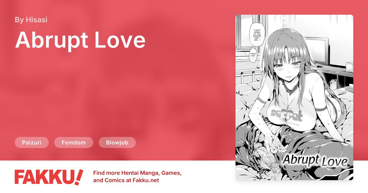 Abrupt Love Hentai by Hisasi - FAKKU