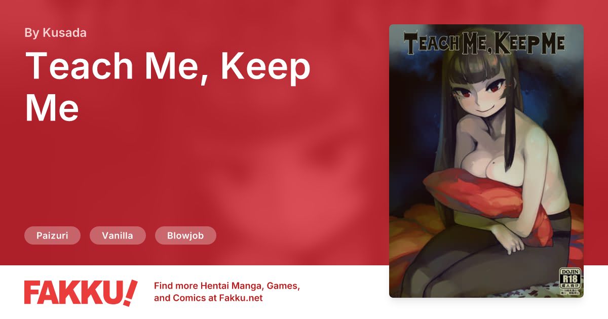 Teach Me, Keep Me Hentai by Solopip B, woof, Kusada - FAKKU