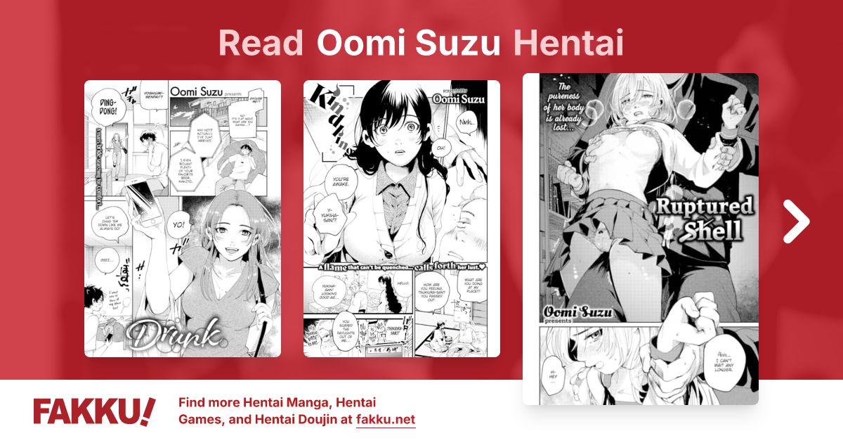 Read and download English hentai manga and doujin by Oomi Suzu on FAKKU! Featuring popular hentai like Change and Drunk.